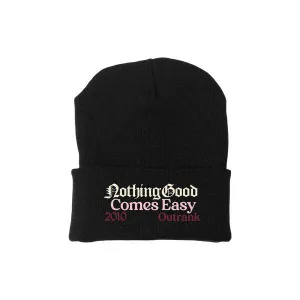 Nothing Good Comes Easy Beanie